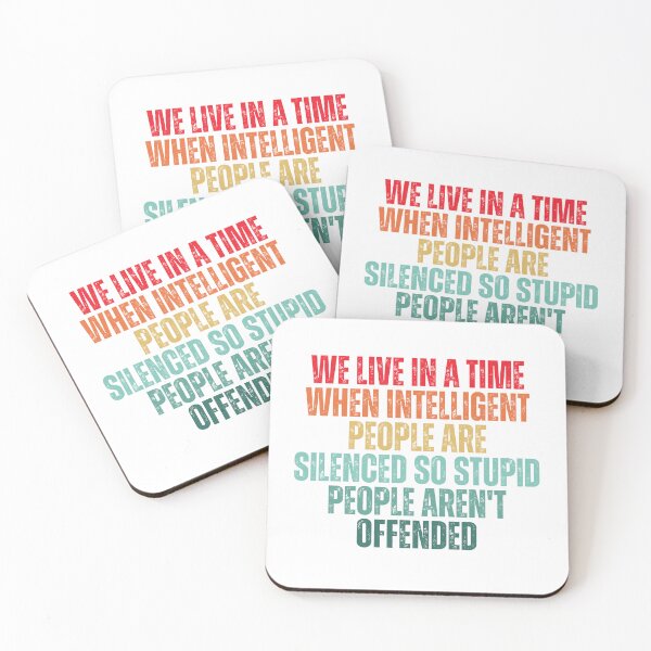 Item preview, We Live In A Time When Intelligent People Are Silenced Quote designed and sold by Dondonmart.