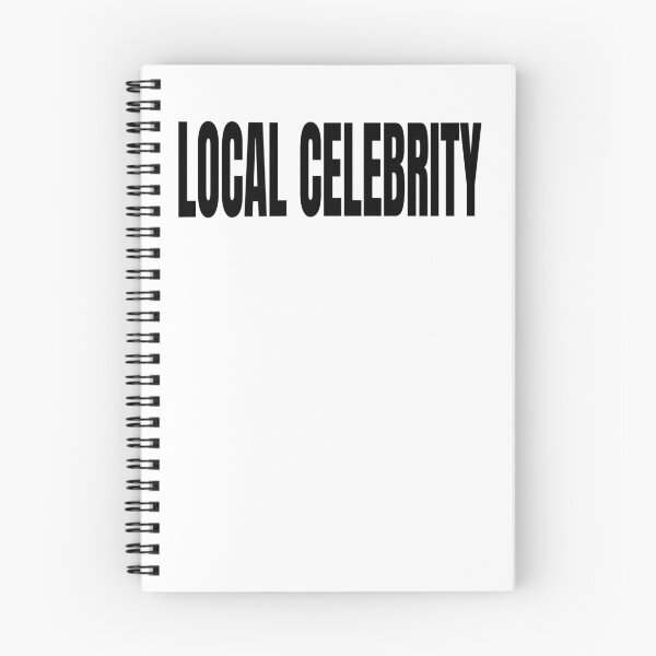 Item preview, LOCAL CELEBRITY! designed and sold by scrmbld.