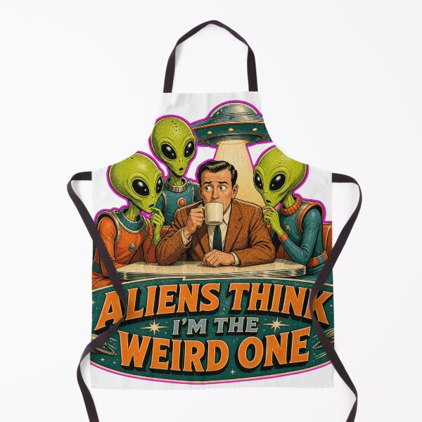 Item preview, Aliens Think I'm the Weird One designed and sold by Sonic Nova Studios.