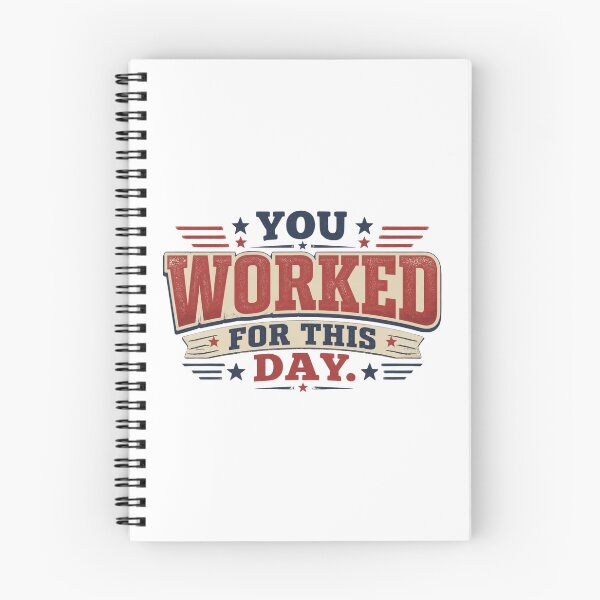 Item preview, You Worked For This Day | Funny Labor Day Blue Collar Worker T-Shirt designed and sold by Tresh Store.