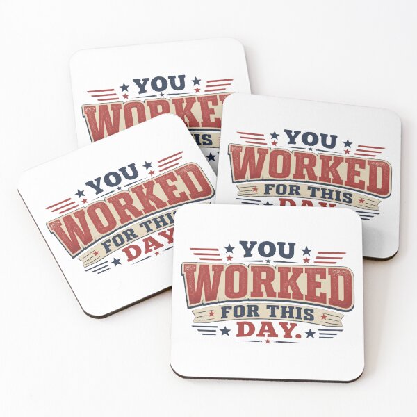 Item preview, You Worked For This Day | Funny Labor Day Blue Collar Worker T-Shirt designed and sold by Tresh Store.