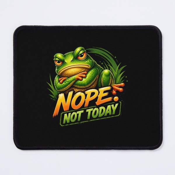 Item preview, Nope Not Today Grumpy Frog Funny Sarcastic Quote designed and sold by WhooHoo-Art.