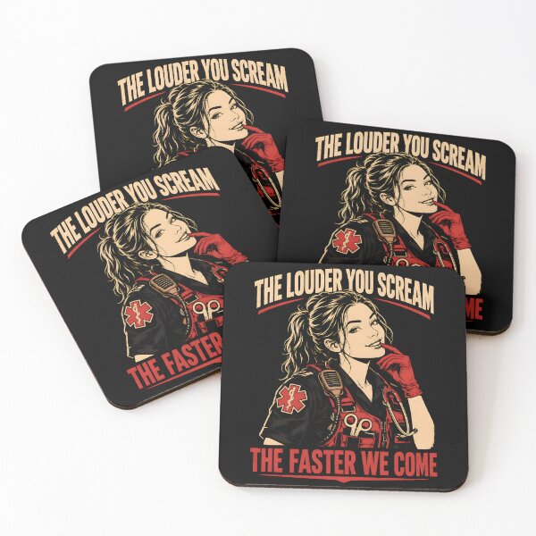 Item preview, The Louder You Scream Paramedic Dark Humor designed and sold by Victor Shadehorn.