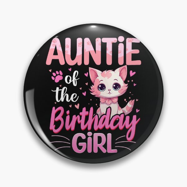 Item preview, Auntie Of The Birthday Girl Family Niece Birthday Celebration designed and sold by BrockmeyeSB.