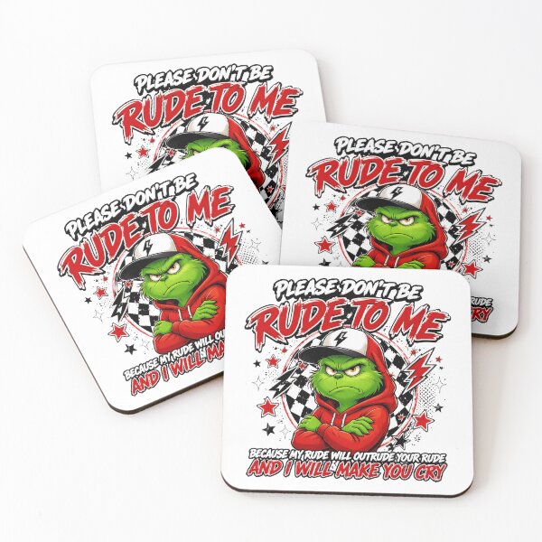 Item preview, Grinch Please Don't Be Rude To Me Funny Design designed and sold by ZubairNalban.