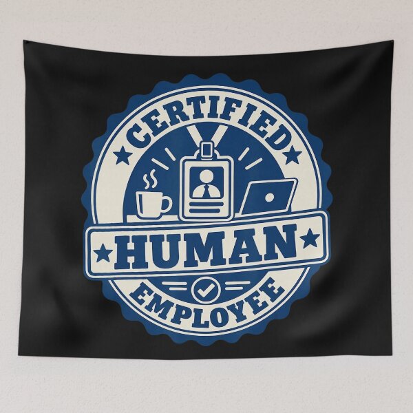 Item preview, Certified Human Employee Office Worker Professional Humor designed and sold by BrockmeyeSB.