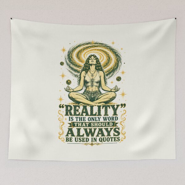 Item preview, Reality Belongs in Quotes Cosmic Meditation Humor designed and sold by Victor Shadehorn.