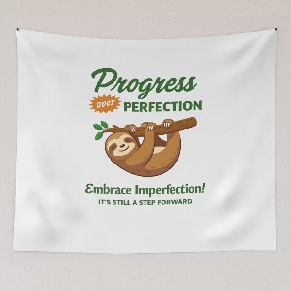 Item preview, Progress Over Perfection Sloth Poster designed and sold by Matinez Pink.
