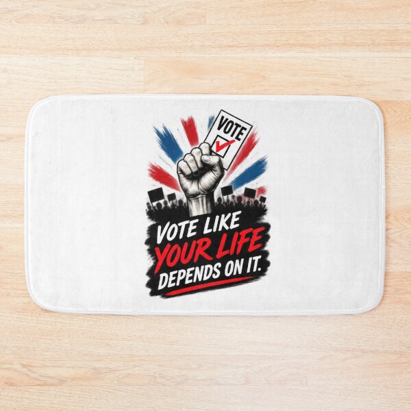 Item preview, Vote Like Your Life Depends On It designed and sold by WordyDreams.