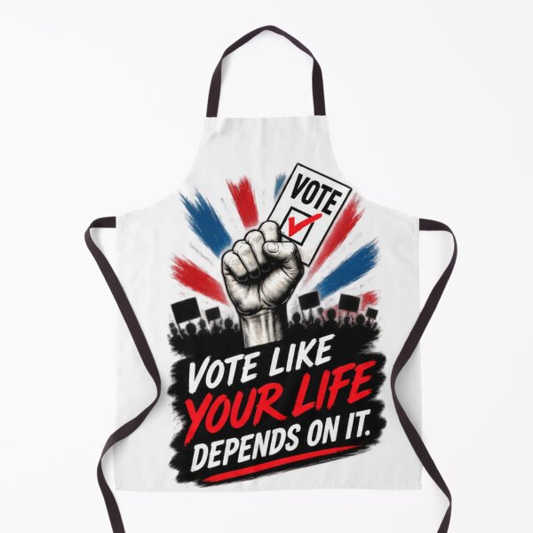 Item preview, Vote Like Your Life Depends On It designed and sold by WordyDreams.