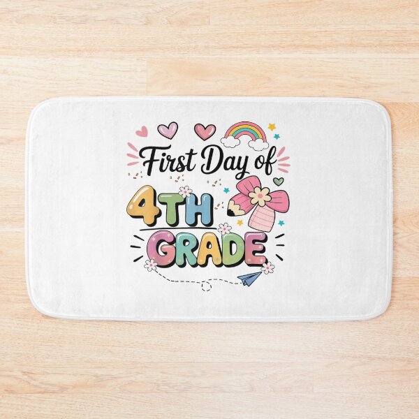 Item preview, Colorful First Day of Fourth Grade designed and sold by ethancooper399.