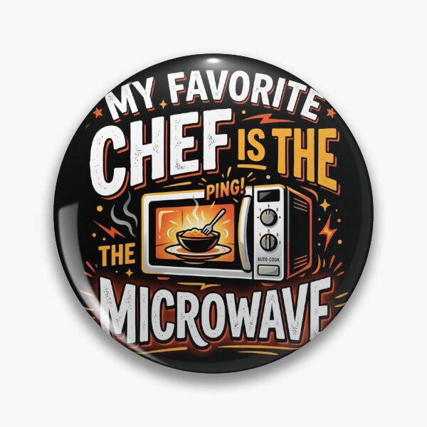 Item preview, My Favorite Chef Is The Microwave Kitchen Humor designed and sold by DuckOddity.