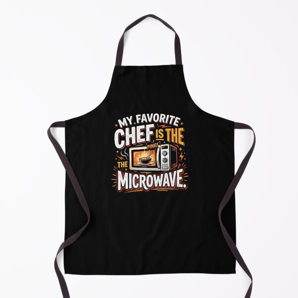 Item preview, My Favorite Chef Is The Microwave Kitchen Humor designed and sold by DuckOddity.