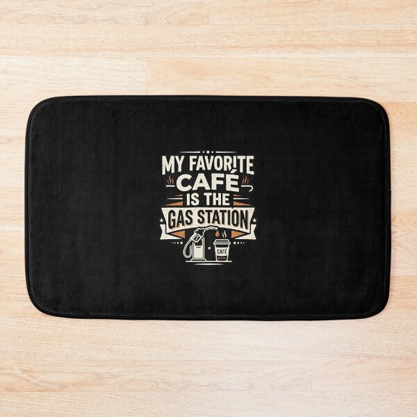 Item preview, My Favorite Cafe Is The Gas Station Road Trip Humor designed and sold by DuckOddity.