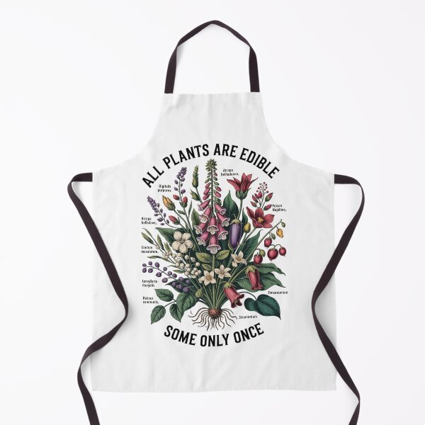 Item preview, Funny All Plants Are Edible Some Only Once Poisonous Plant designed and sold by FestivityFinds.