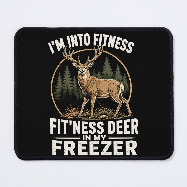 Item preview, I'm Into Fitness, Fitness Deer In My Freezer Funny Deer Hunting designed and sold by Izanmie.