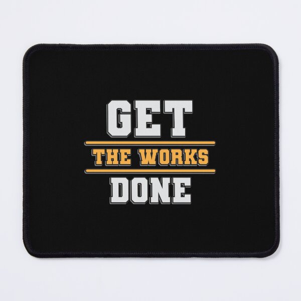 Item preview, Get The Works Done Athletic Gym Typography designed and sold by FitNow.