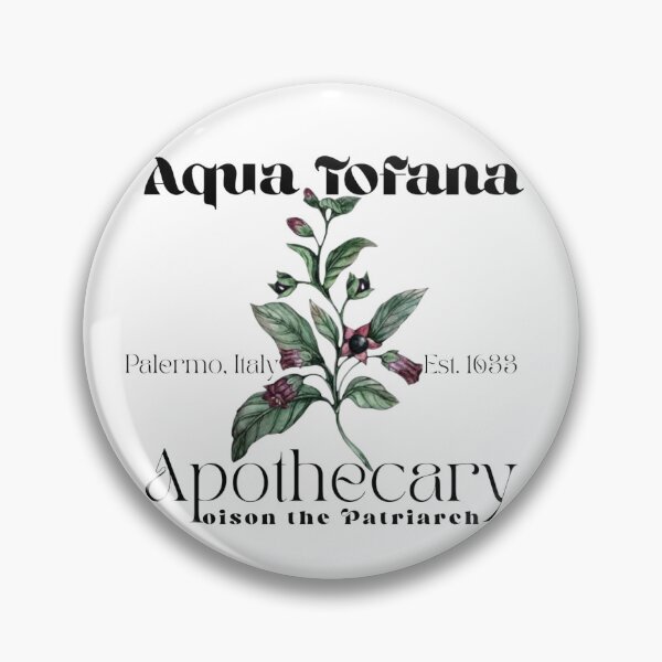 Item preview, Aqua Tofana Palermo Italy Est.1633 Poison the Patriarchy Belladonna Deadly Nightshade in color designed and sold by 2CRE8IVE4925.