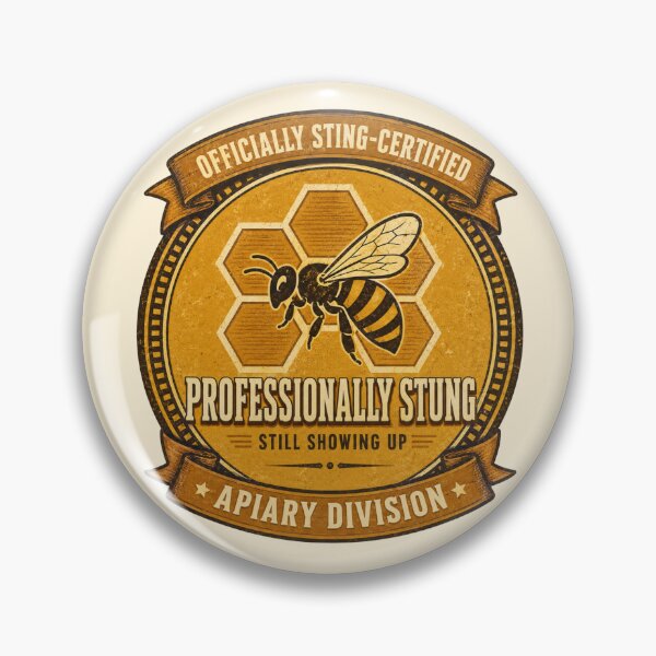 Item preview, Funny Beekeeper Gift Professionally Stung Still Showing Up Vintage Badge Shirt Apiary Beekeeping Humor Sticker designed and sold by Fanverse Merchandise.