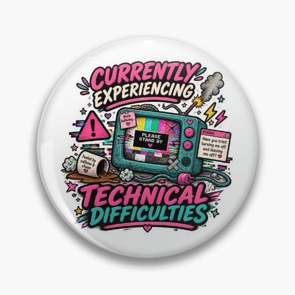 Item preview, Currently Experiencing Technical Difficulties – Retro Glitch Chaos designed and sold by Brave Little Mess Club.