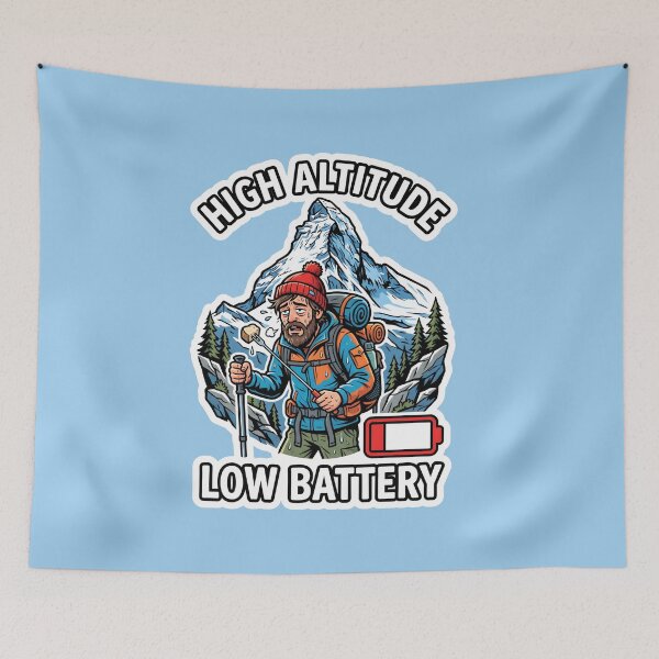 Item preview, High Altitude Low Battery - Outdoor Hiker Humorous Hiking designed and sold by SplashTastic.