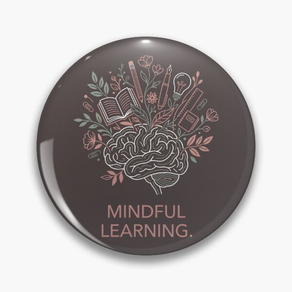 Item preview, Mindful Learning - Mental Health Botanical Art designed and sold by SplashTastic.