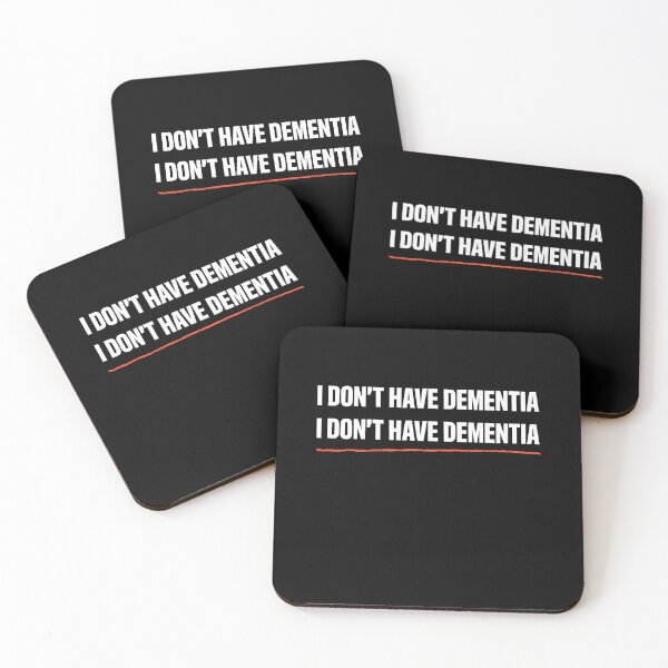 Item preview, I Don't Have Dementia Repeating Text Funny Joke Gift designed and sold by Say It With Ink.