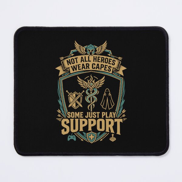 Item preview, Not All Heroes Wear Capes Some Play Support Gamer Crest designed and sold by JoRealm.