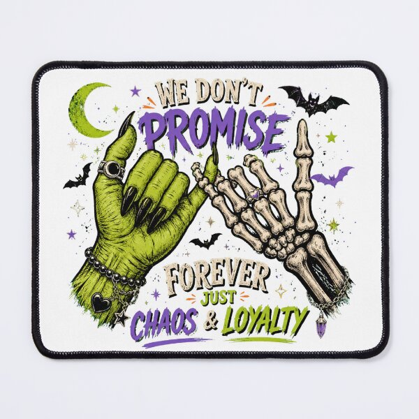Item preview, We Don't Promise Forever Just Chaos & Loyalty Spooky Witch Skeleton Pinky Promise designed and sold by BumbleBloom7.