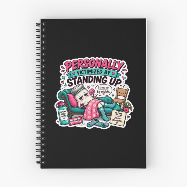 Item preview, Personally Victimized by Standing Up – POTS Dysautonomia Humor designed and sold by Brave Little Mess Club.