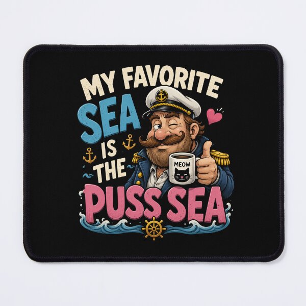 Item preview, My Favorite Sea is The Puss-Sea designed and sold by TheEndDesign.