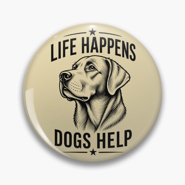 Item preview, Life Happens Dogs Help designed and sold by MagicTheDog.