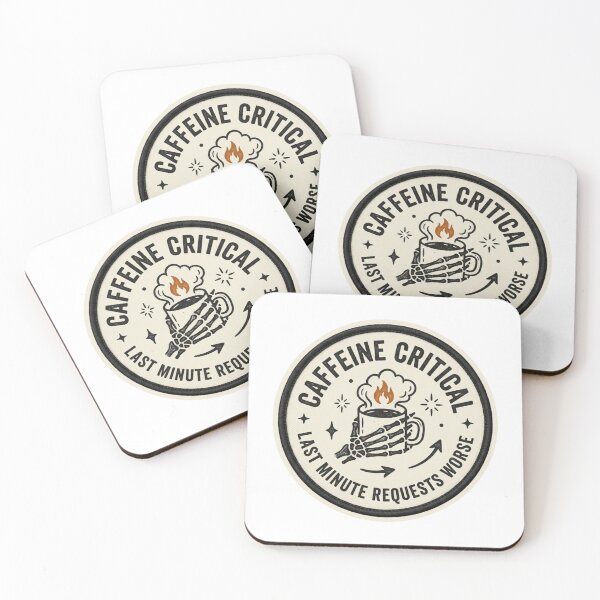 Item preview, Caffeine Critical Last Minute Requests Worst Skeleton Coffee Sarcastic Office Quote designed and sold by raedattia.