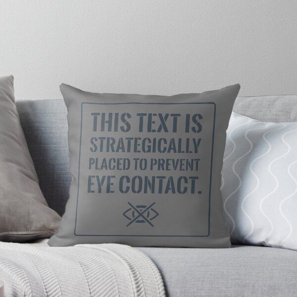 Item preview, Funny Introvert Shirt: Strategically Placed To Prevent Eye Contact (Grey Text) designed and sold by RetroNeon.