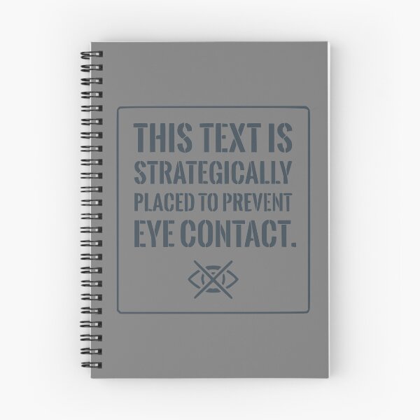 Item preview, Funny Introvert Shirt: Strategically Placed To Prevent Eye Contact (Grey Text) designed and sold by RetroNeon.