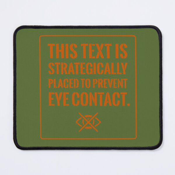 Item preview, Funny Introvert Shirt: Strategically Placed To Prevent Eye Contact (Orange Text) designed and sold by RetroNeon.