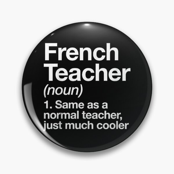 Item preview, French Teacher Definition Funny designed and sold by Foxintheloart.