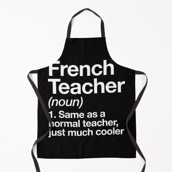 Item preview, French Teacher Definition Funny designed and sold by Foxintheloart.