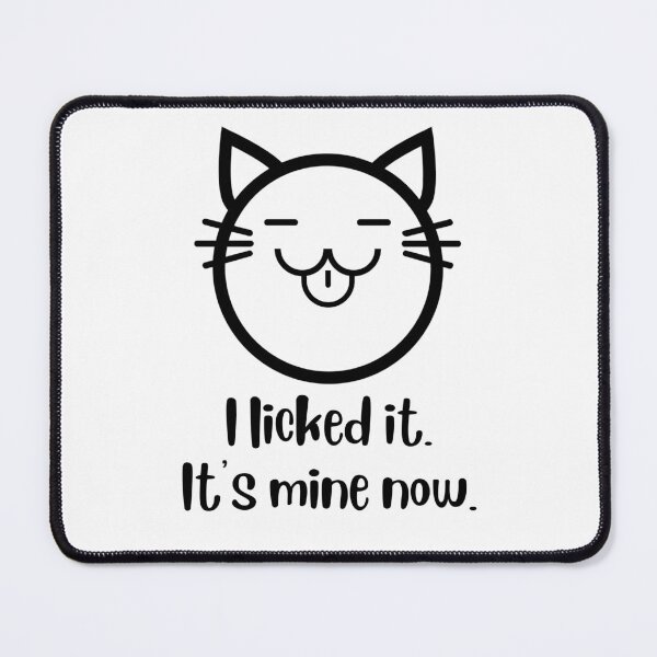 Item preview, I Licked It Cat Face designed and sold by Kit Barrie Creations.