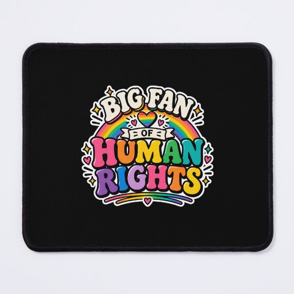 Item preview, Big Fan of Human Rights – LGBTQ+ Pride Rainbow designed and sold by Brave Little Mess Club.