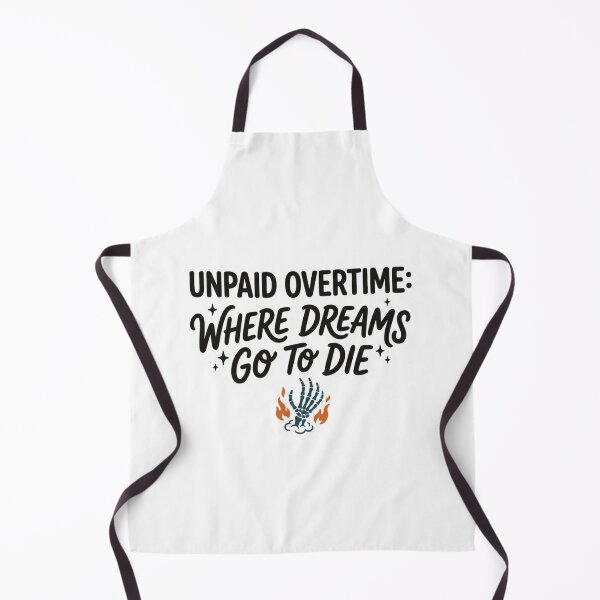 Item preview, Unpaid Overtime Where Dreams Go To Die Skeleton Hand Funny Office Work Sarcastic Quote designed and sold by raedattia.