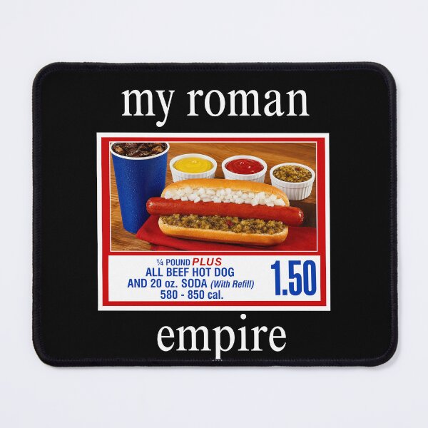 Item preview, My Roman Empire Hot Dog designed and sold by DrawMotion.