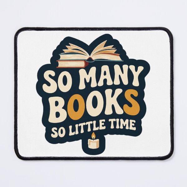 Item preview, So Many Books So Little Time for Book Lover designed and sold by C-Plus-Home.