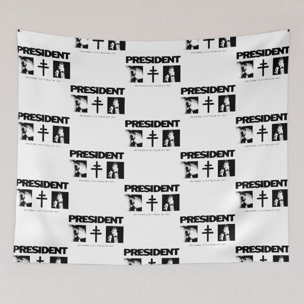Item preview, President -  In The Name Of The Father designed and sold by izaiah-correa.