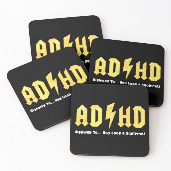 Item preview, Adhd Hey a Squirrel!  designed and sold by Roysdisturbia.