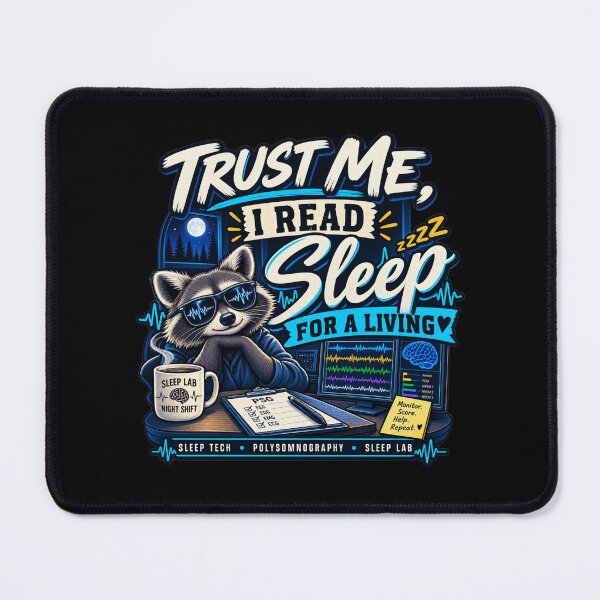 Item preview, Trust Me I Read Sleep for a Living Sleep Technologist designed and sold by amndro.
