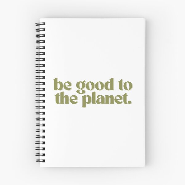 Item preview, Be Good To The Planet Green Quote designed and sold by ryken-hens.