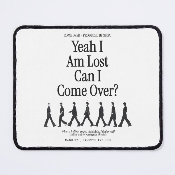 Item preview, Come Over – BTS SUGA Produced Song OT7 Inspired Design designed and sold by Palette & Hue.