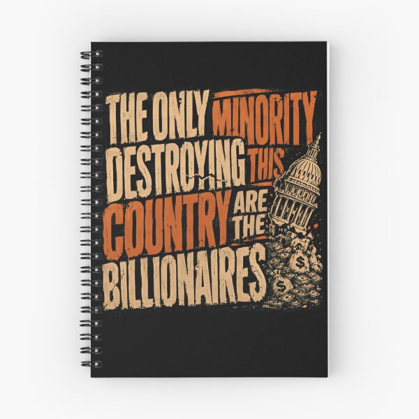 Item preview, The Only Minority Destroying This Country Are The Billionaires Anti-Billionaire Wealth Inequality Activist designed and sold by RetroMini2026.