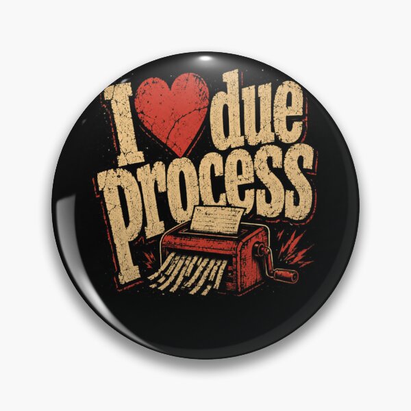 Item preview, I Love Due Process Legal Advocate Lawyer Justice Student designed and sold by HumansStuck12.